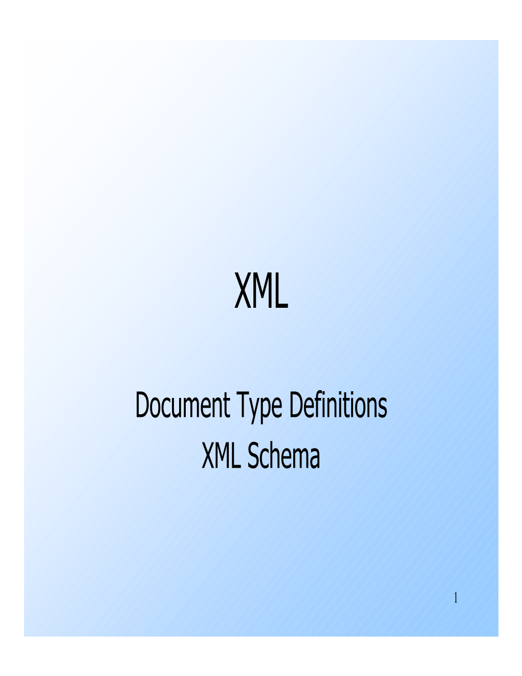 Document Type Definitions XML Schema