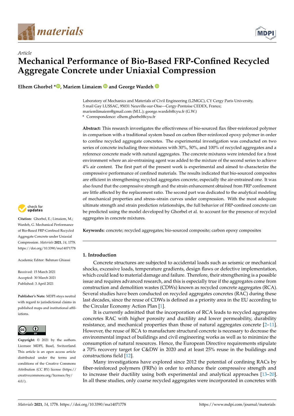 Mechanical Performance of Bio-Based FRP-Confined Recycled