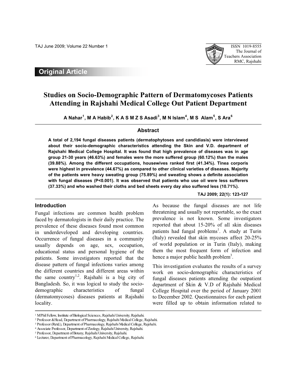 Studies on Socio-Demographic Pattern of Dermatomycoses Patients Attending in Rajshahi Medical College out Patient Department