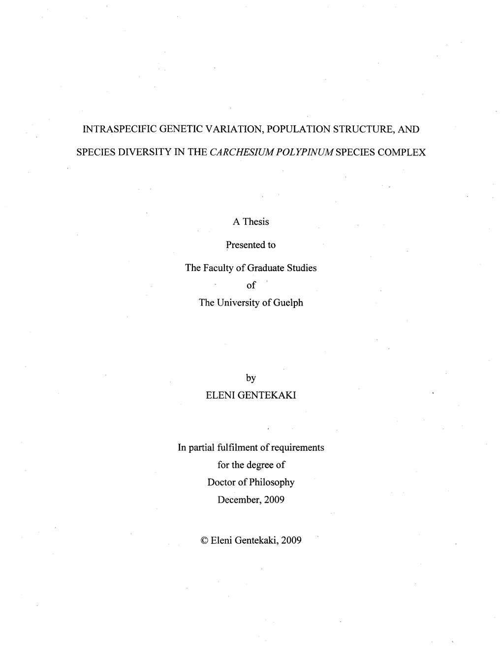 Intraspecific Genetic Variation, Population Structure, And