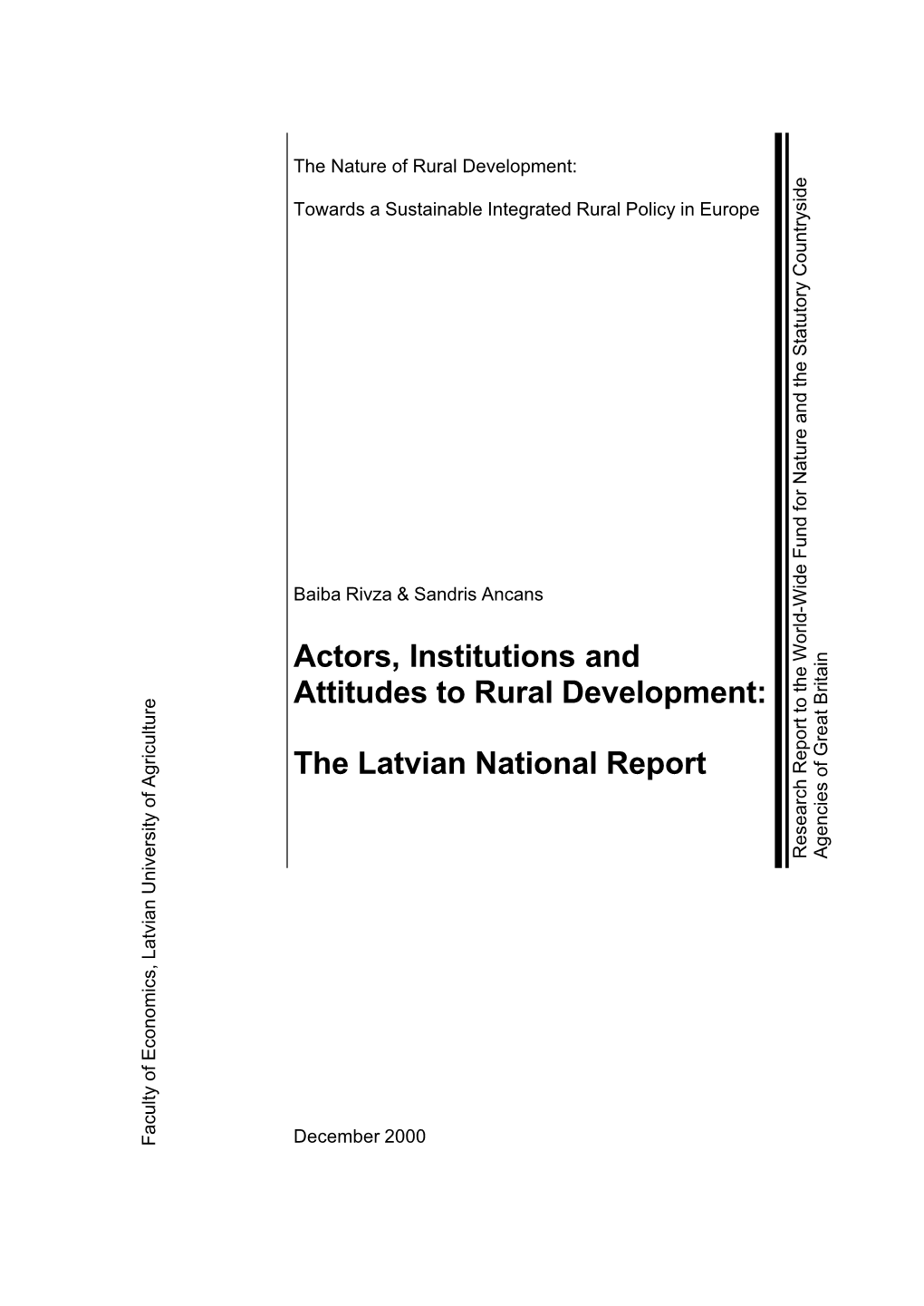 Actors, Institutions and Attitudes to Rural Development: the Latvian