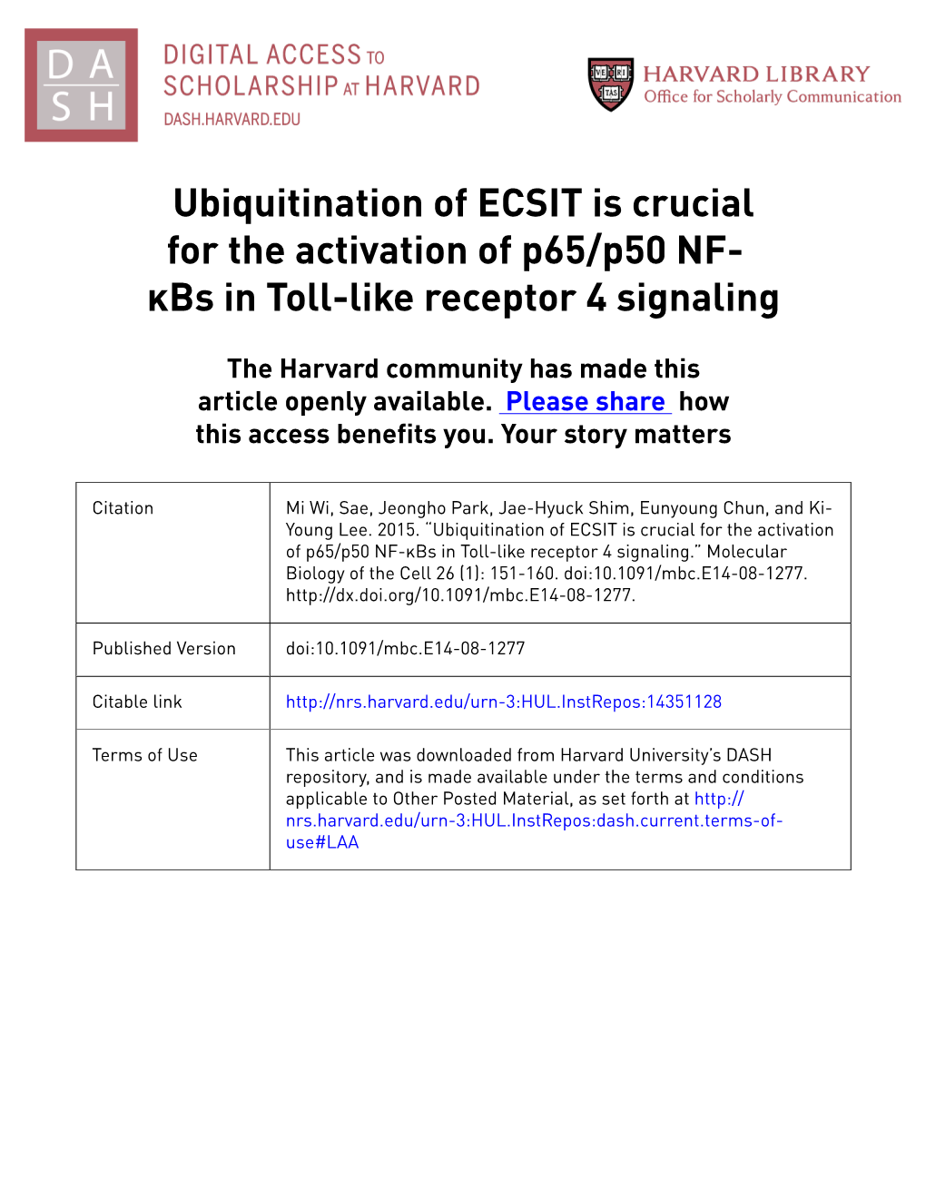 Ubiquitination of ECSIT Is Crucial for the Activation of P65/P50 NF- Κbs in Toll-Like Receptor 4 Signaling