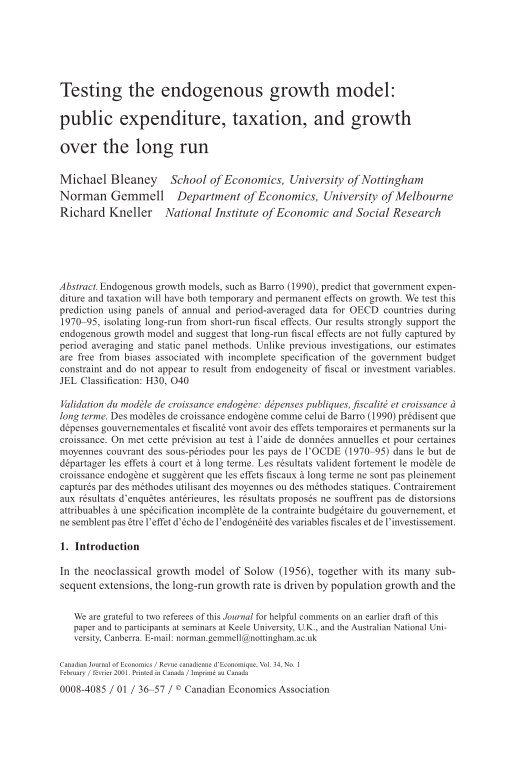 Testing the Endogenous Growth Model: Public Expenditure, Taxation, and Growth Over the Long Run