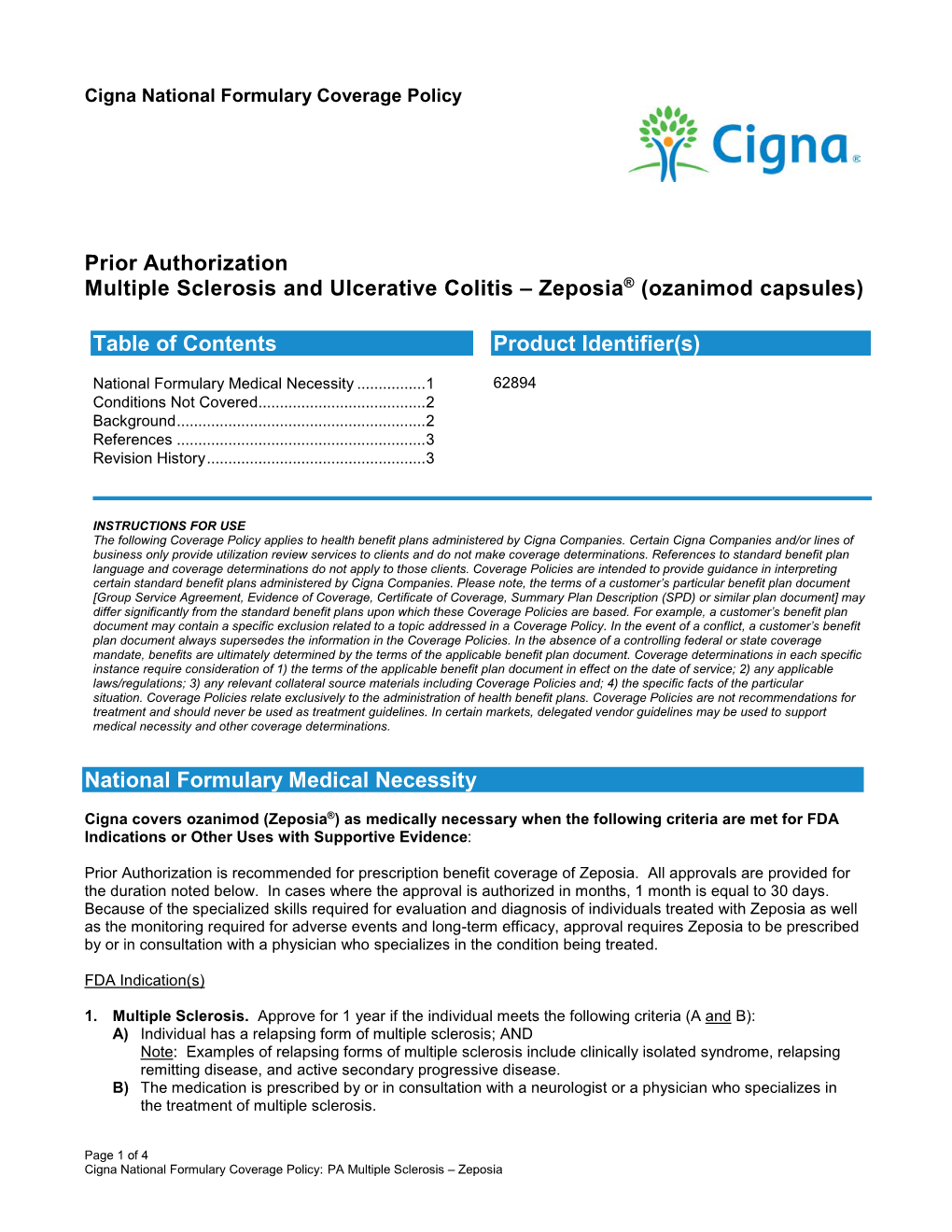 Prior Authorization Multiple Sclerosis and Ulcerative Colitis – Zeposia® (Ozanimod Capsules)