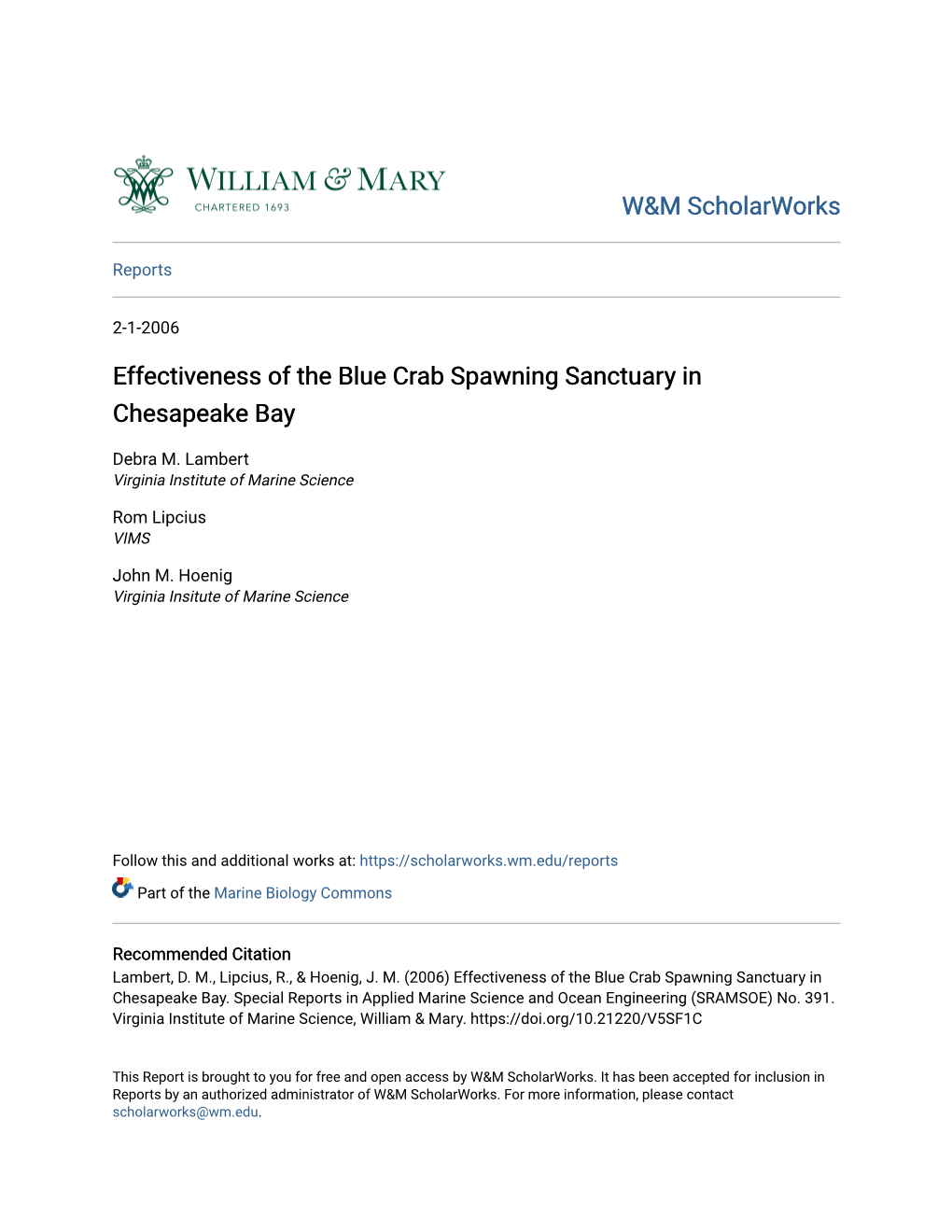 Effectiveness of the Blue Crab Spawning Sanctuary in Chesapeake Bay