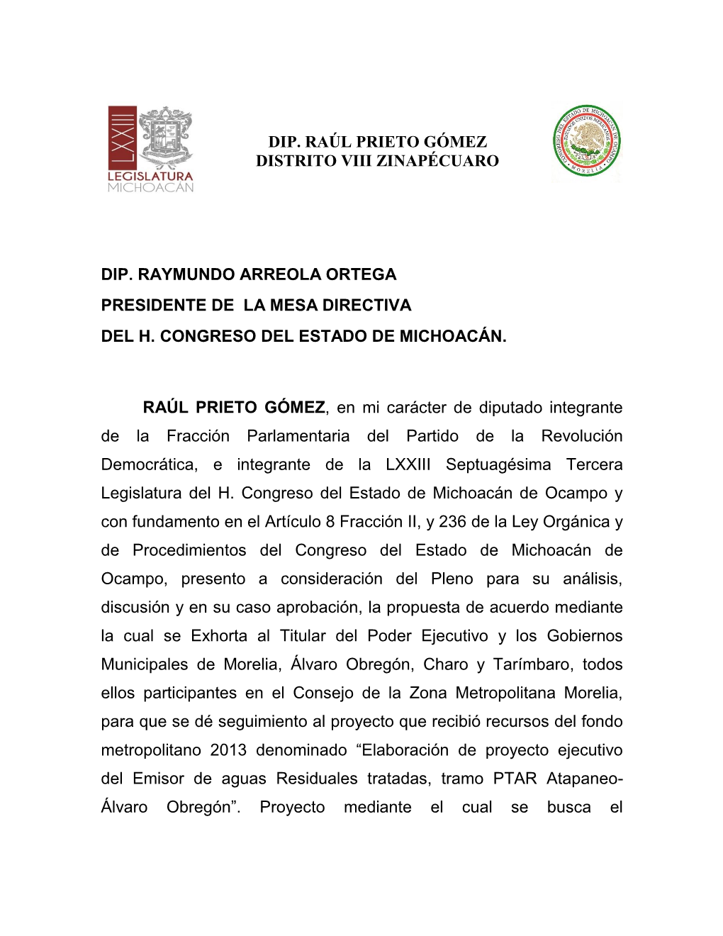 Dip. Raúl Prieto Gómez Distrito Viii Zinapécuaro