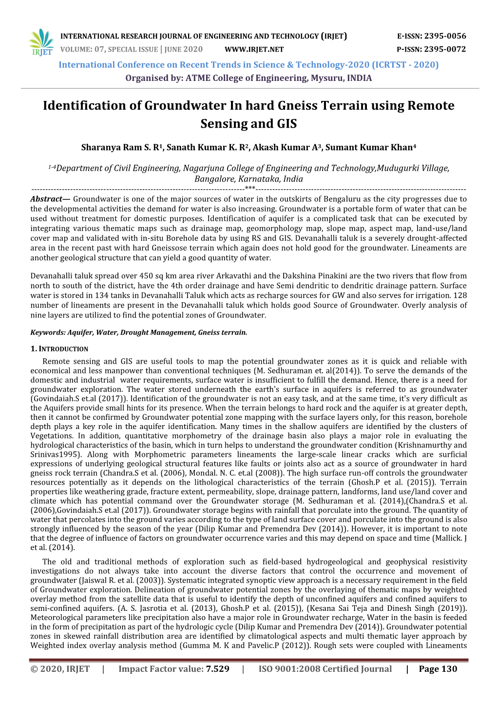 Identification of Groundwater in Hard Gneiss Terrain Using Remote Sensing and GIS