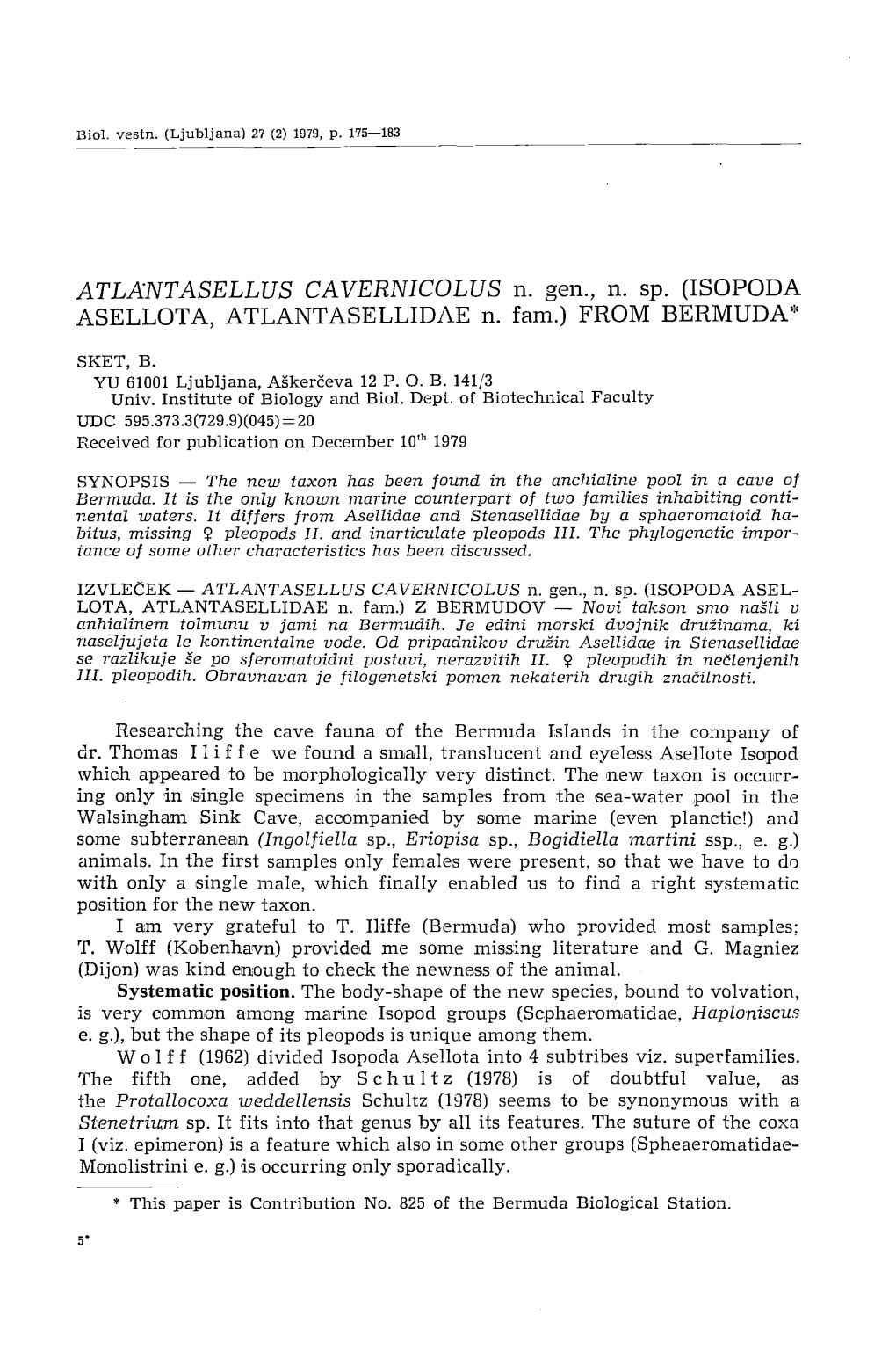 ATLANTASELLUS CAVERNICOLUS N. Gen., N. Sp. (ISOPODA ASELLOTA, ATLANTASELLIDAE N