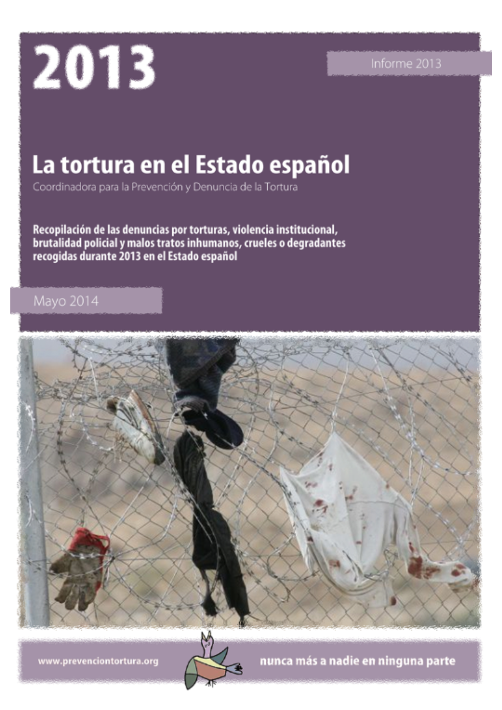 Coordinadora Para La Prevención De La Tortura Durante El Año 2013