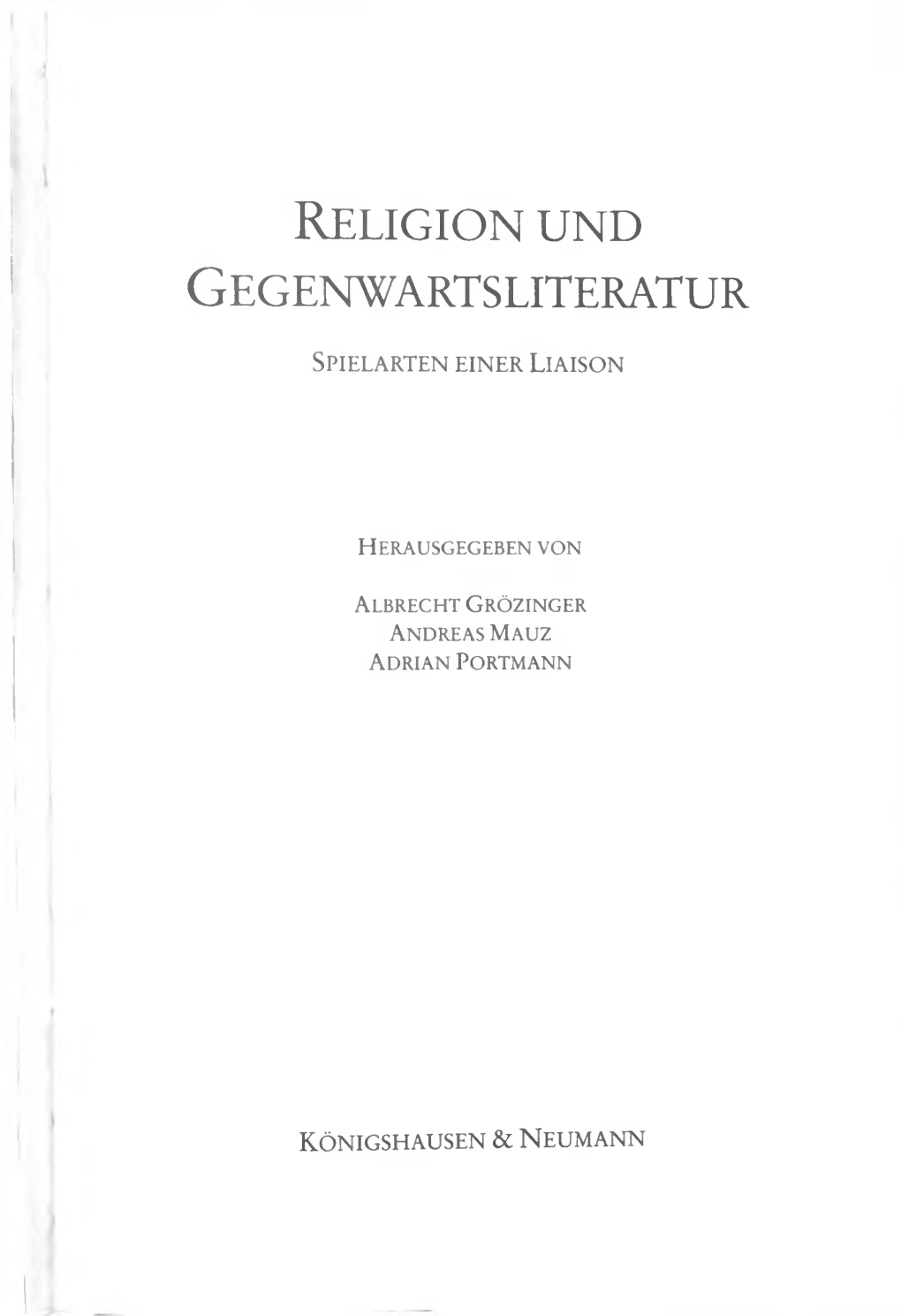 Rel Ig Io N Und Gegenwartsliteratur