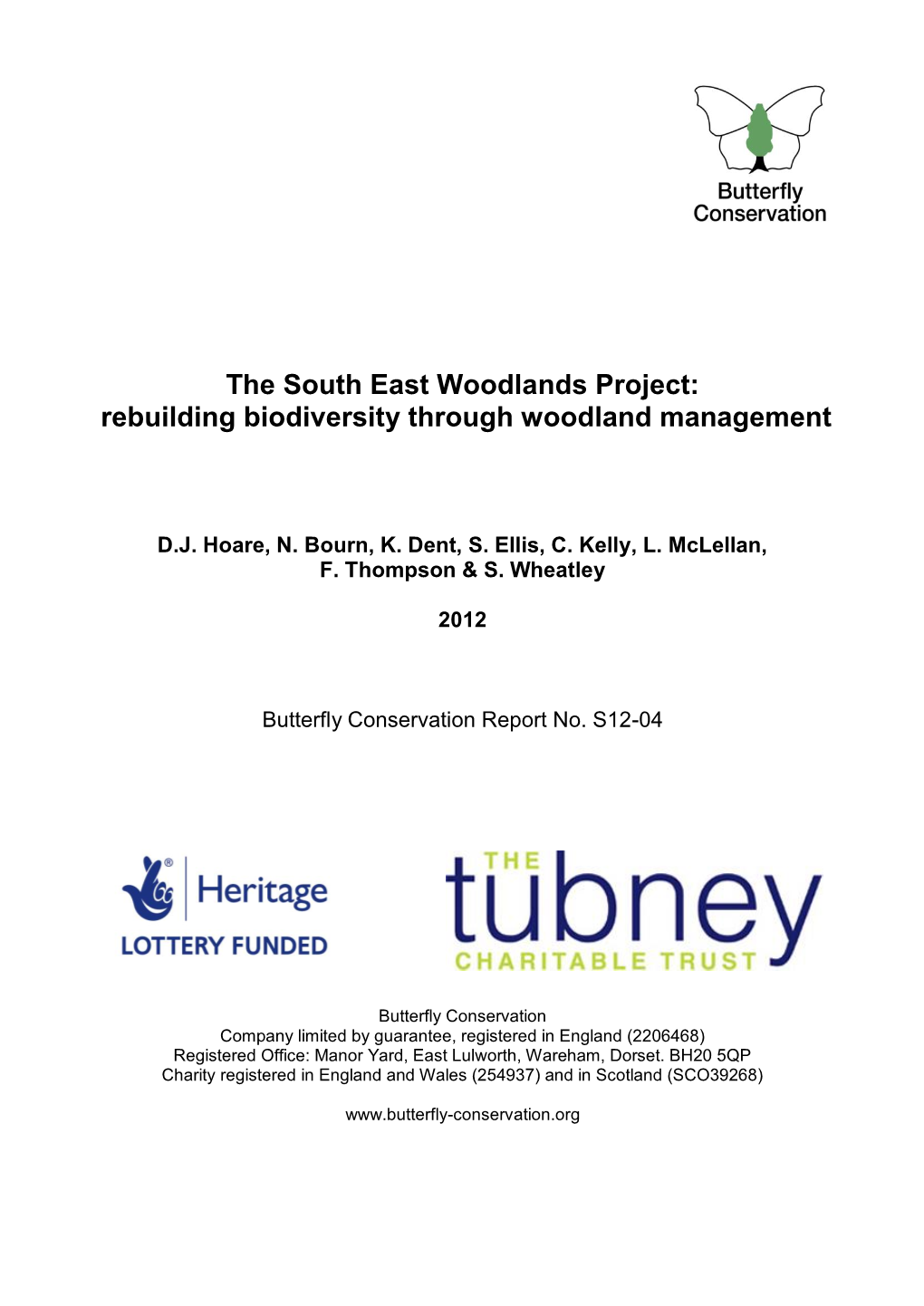 The South East Woodlands Project: Rebuilding Biodiversity Through Woodland Management