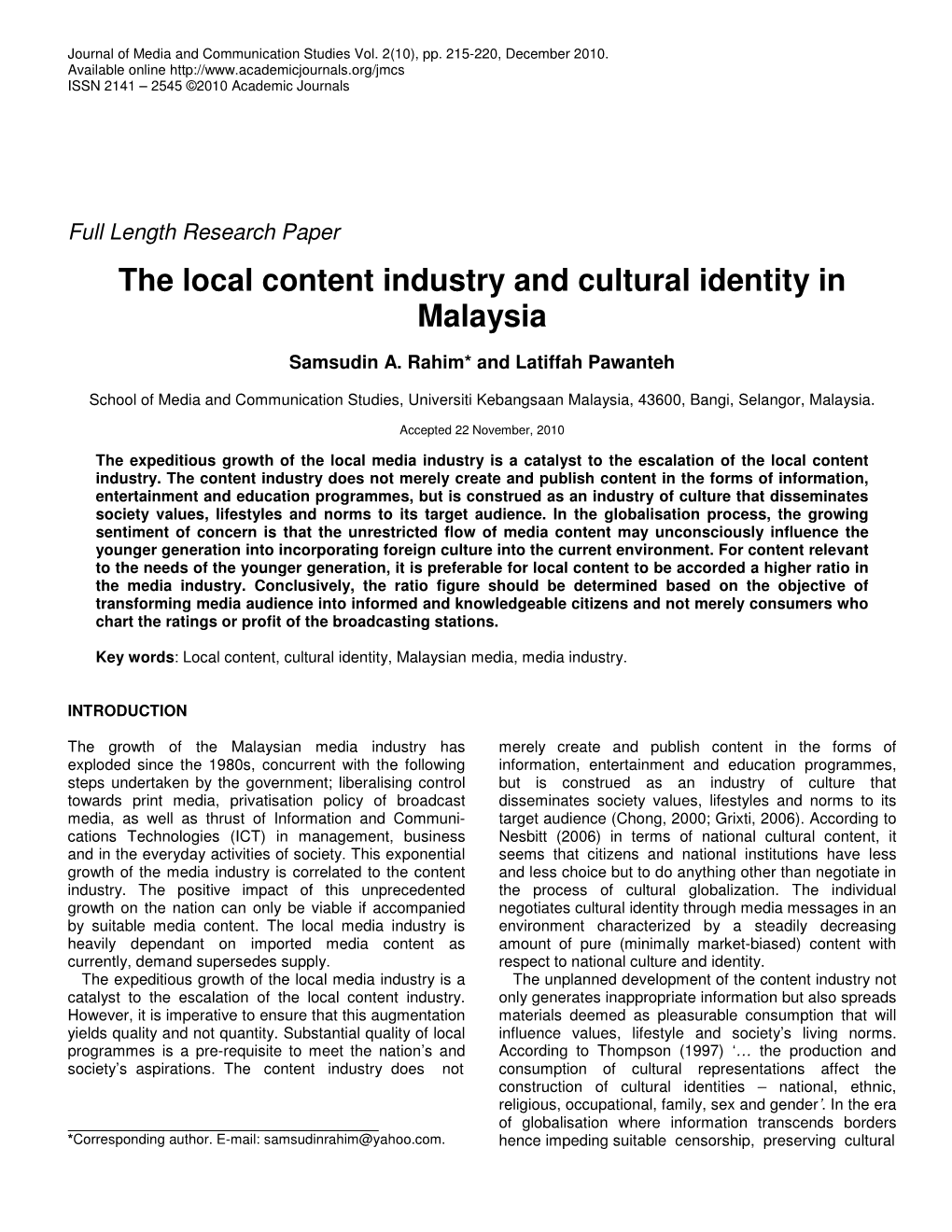 The Local Content Industry and Cultural Identity in Malaysia