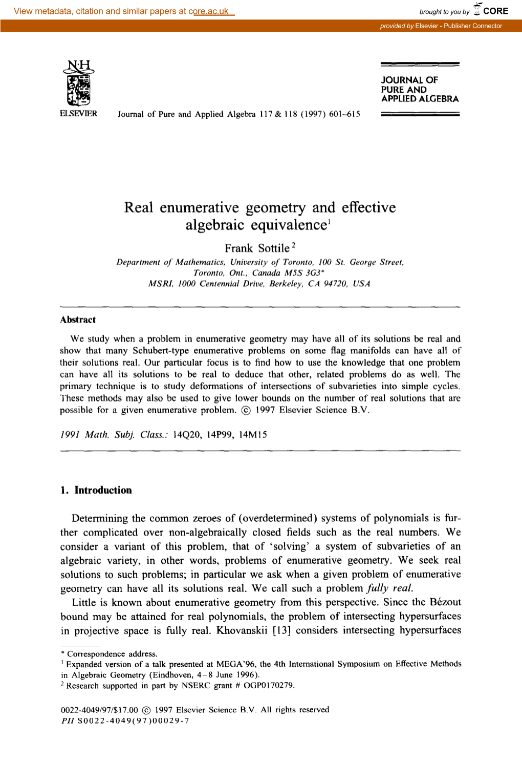Real Enumerative Geometry and Effective Algebraic Equivalence'