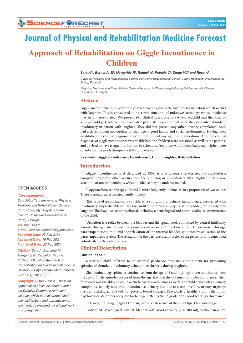 Approach of Rehabilitation on Giggle Incontinence in Children