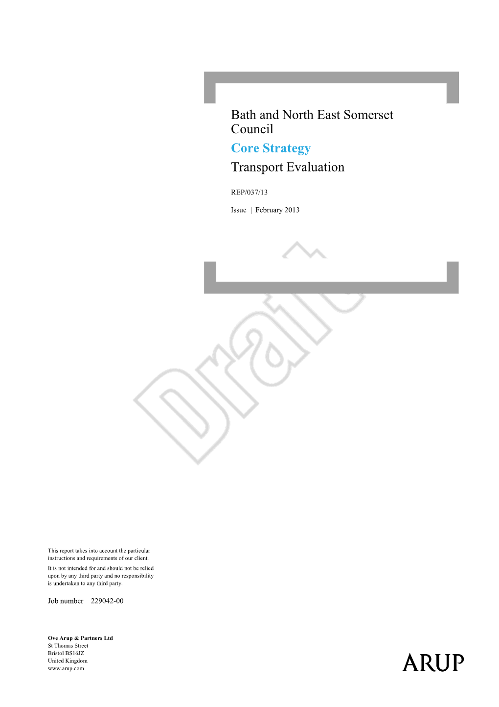 Bath and North East Somerset Council Core Strategy Transport Evaluation