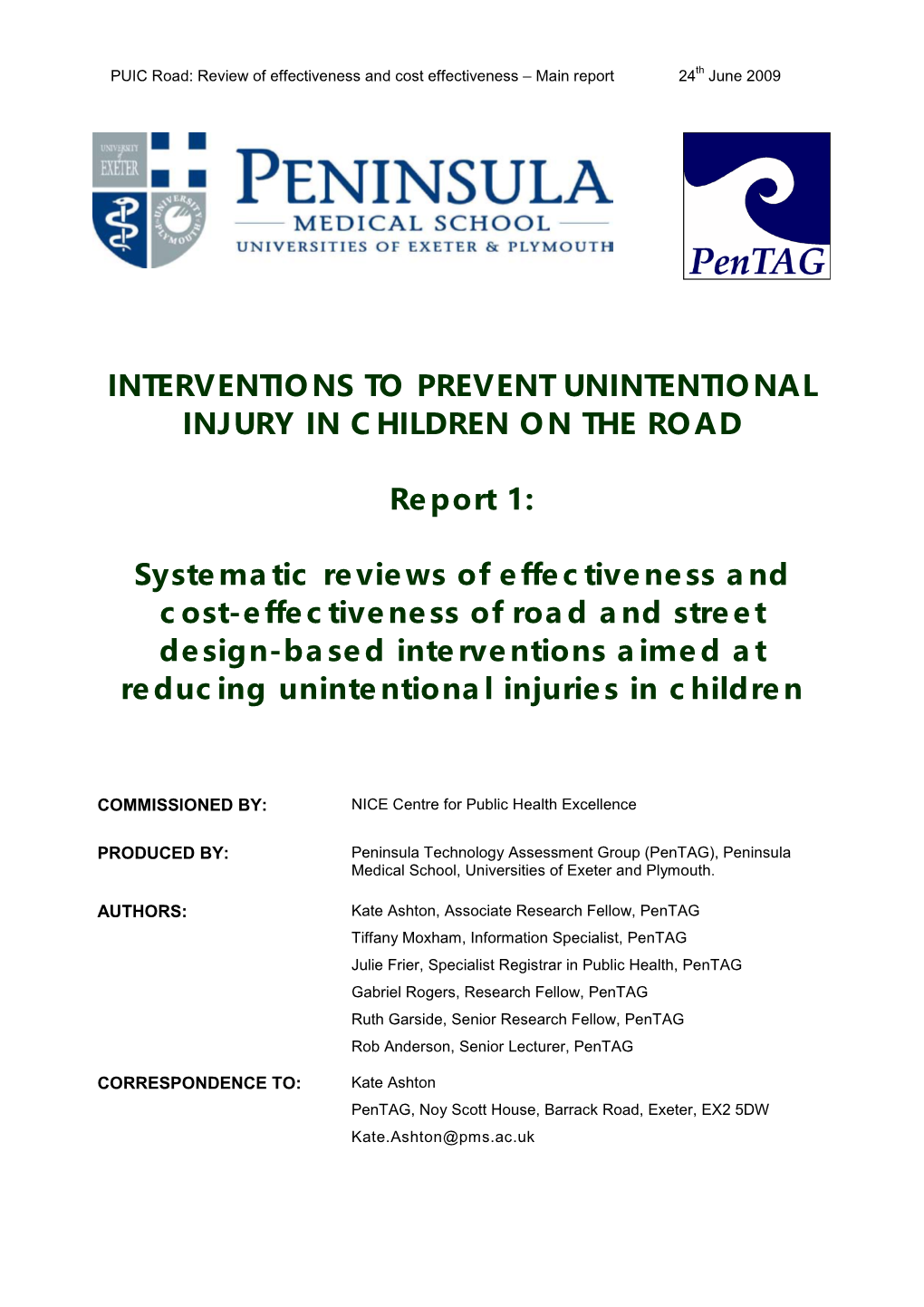 Systematic Reviews of Effectiveness and Cost-Effectiveness of Road and Street Design-Based Interventions Aimed at Reducing Unintentional Injuries in Children