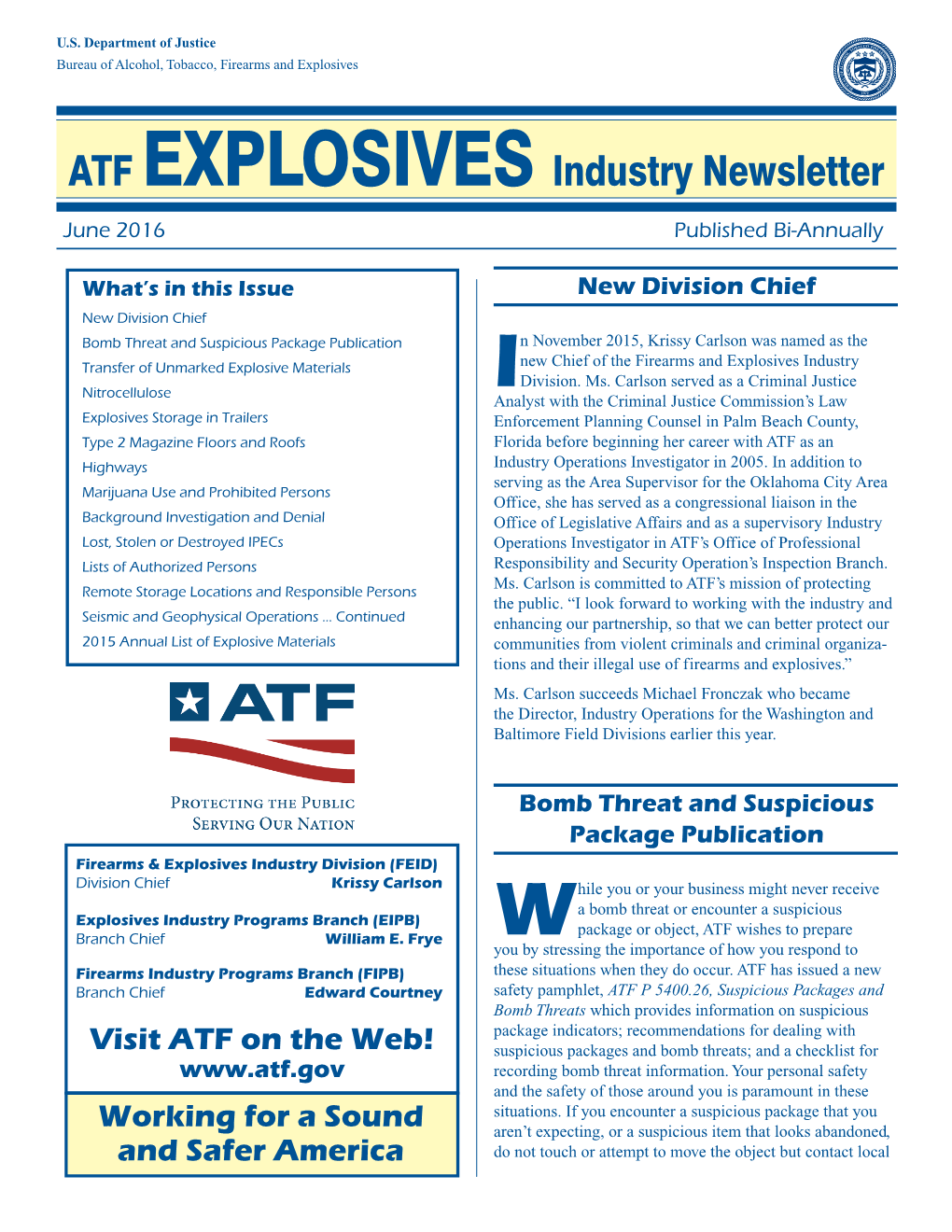 EXPLOSIVES Industry Newsletter June 2016 Published Bi-Annually