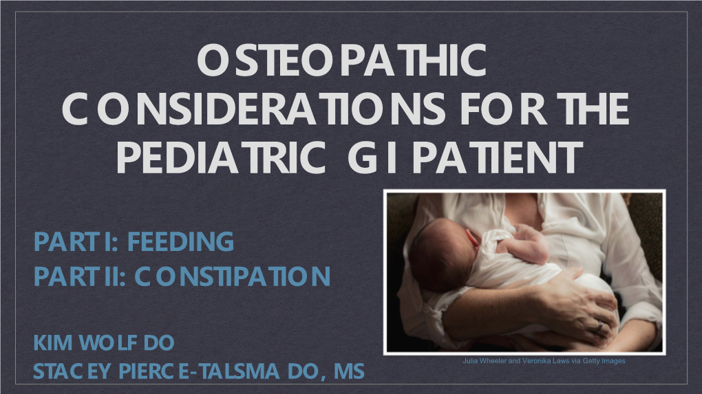 Osteopathic Considerations for the Pediatric Gi Patient