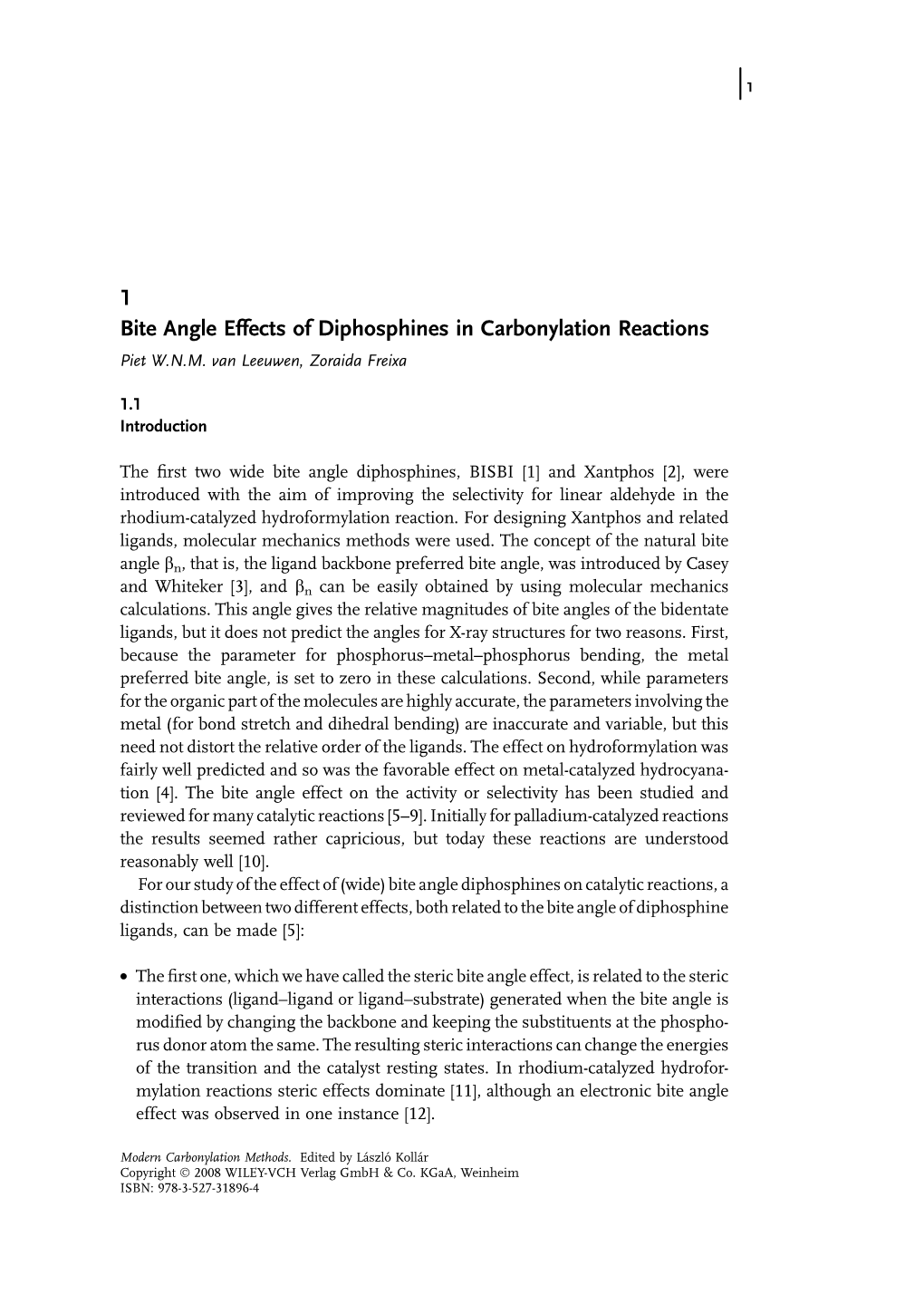 1 Bite Angle Effects of Diphosphines in Carbonylation Reactions Piet W.N.M