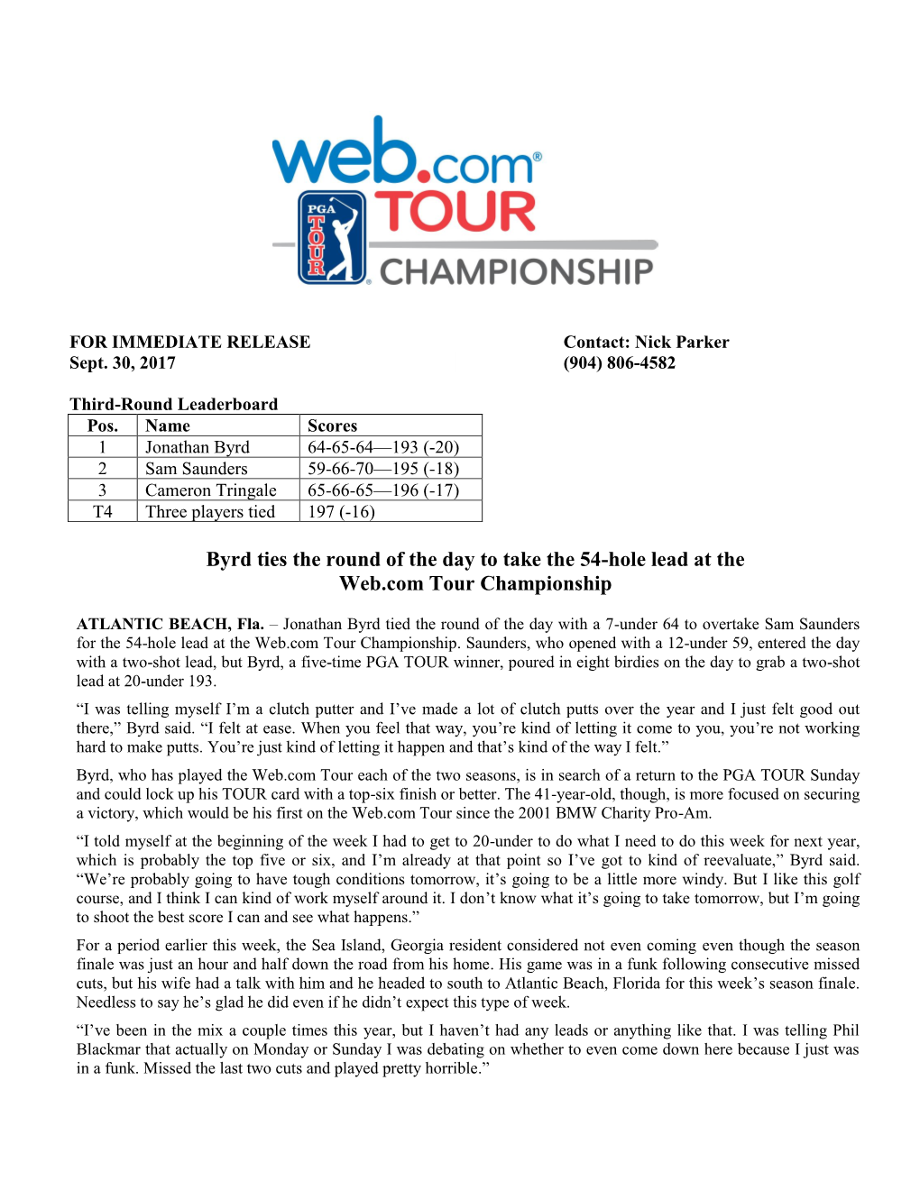 Byrd Ties the Round of the Day to Take the 54-Hole Lead at the Web.Com Tour Championship