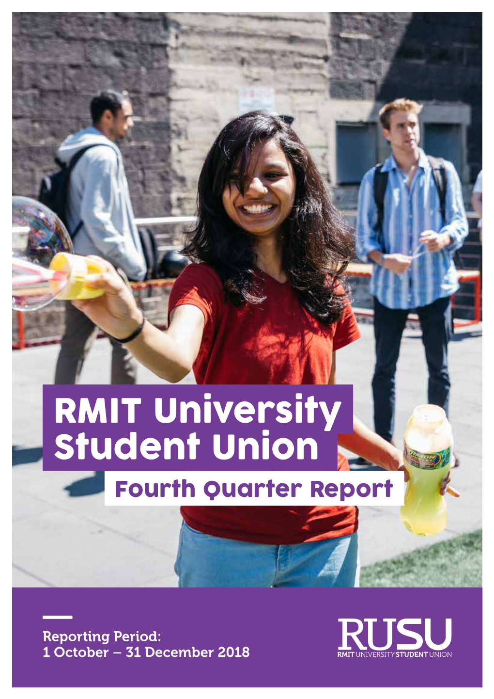 RMIT University Student Union Fourth Quarter Report