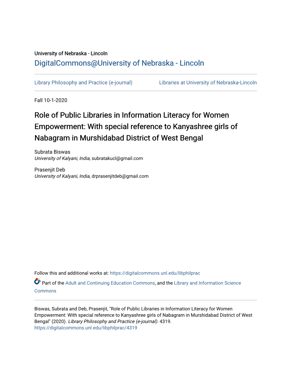 Role of Public Libraries in Information Literacy for Women Empowerment: with Special Reference to Kanyashree Girls of Nabagram in Murshidabad District of West Bengal