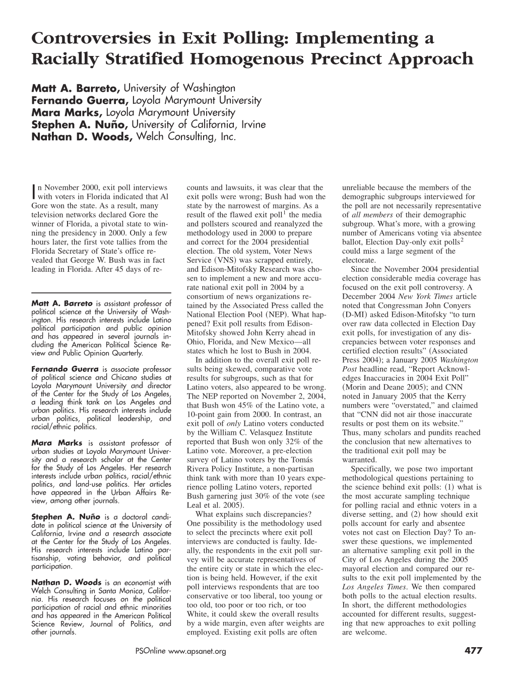 Controversies in Exit Polling: Implementing a Racially Stratified Homogenous Precinct Approach