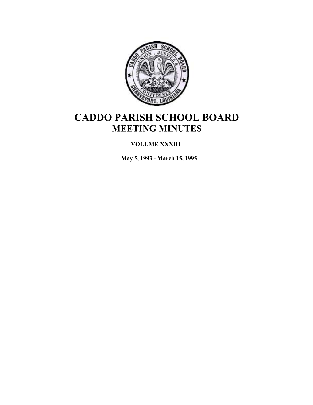 Caddo Parish School Board Meeting Minutes