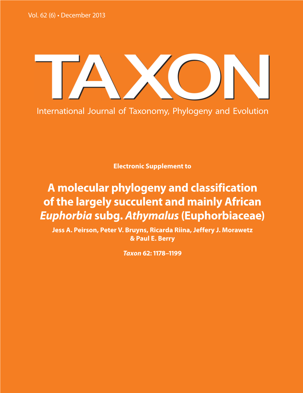 A Molecular Phylogeny and Classification of the Largely Succulent and Mainly African Euphorbia Subg