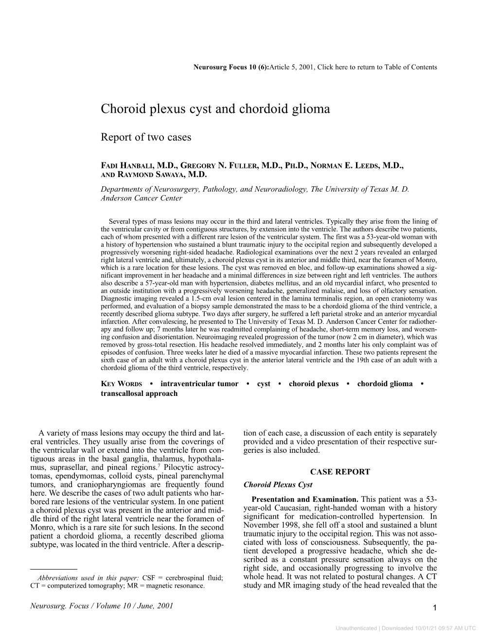 Choroid Plexus Cyst and Chordoid Glioma
