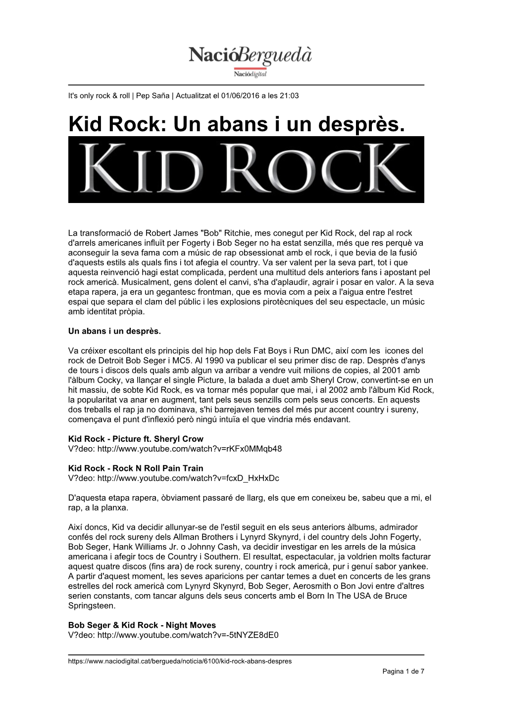 Kid Rock: Un Abans I Un Desprès