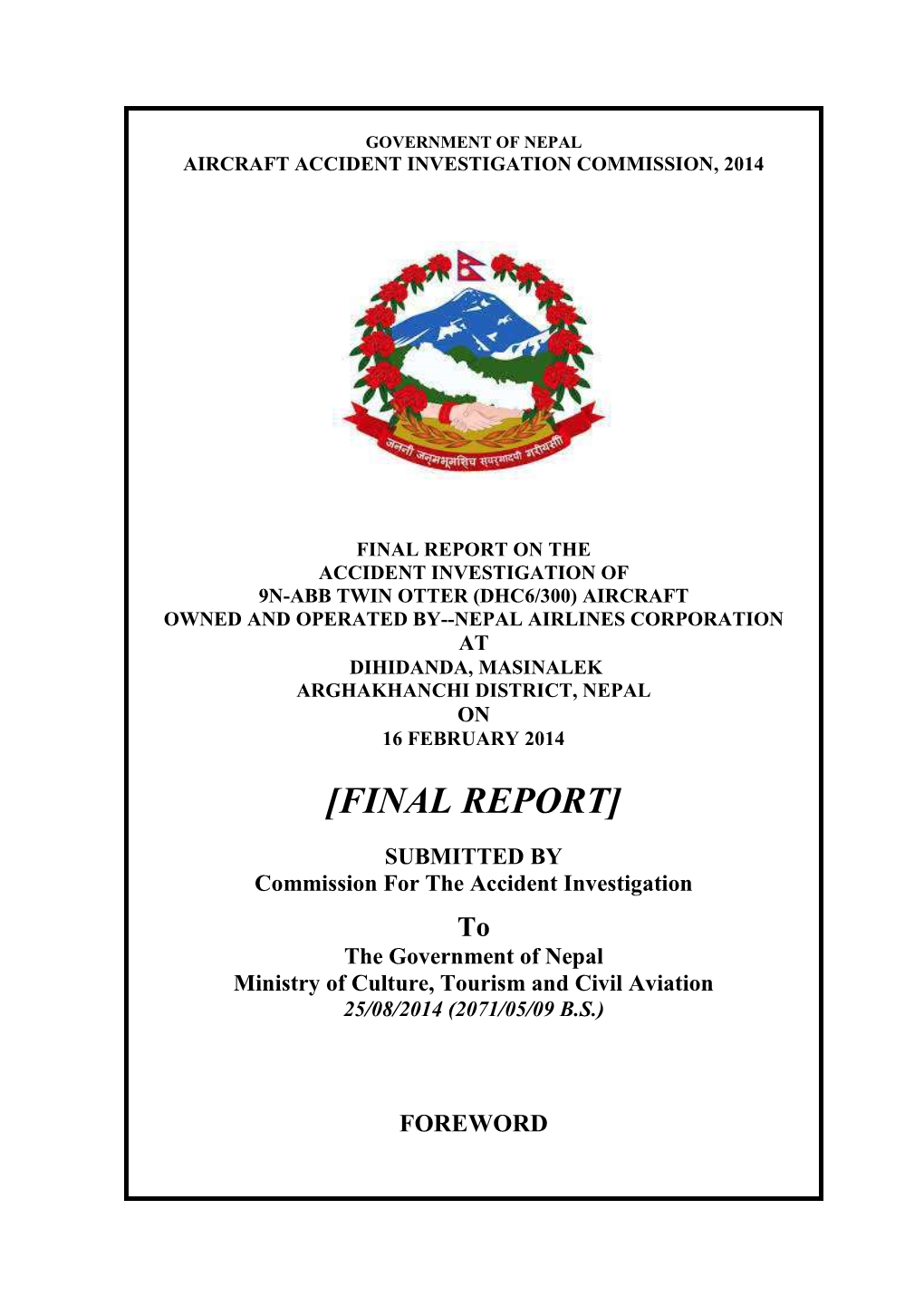 Draft Final Report on the Accident Investigation of 9N