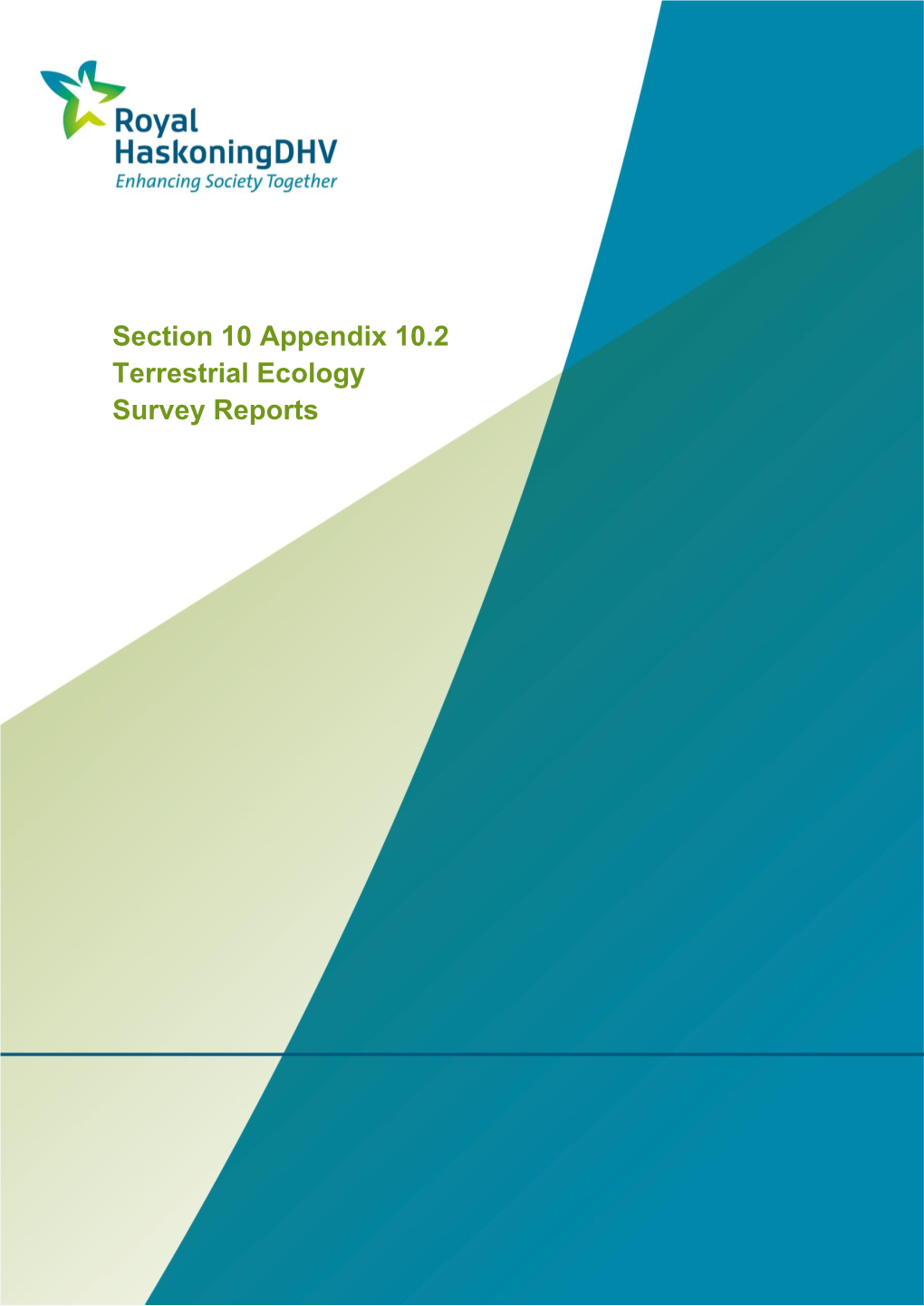 Section 10 Appendix 10.2 Terrestrial Ecology Survey Reports [Blank Page] Extended Phase 1 Survey of an Area Across Wilton International and Teesport