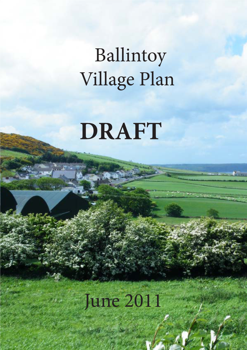 Ballintoy Village Plan June 2011