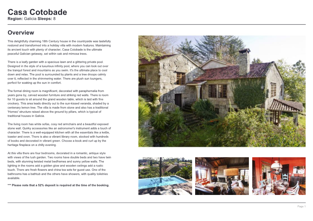 Casa Cotobade Region: Galicia Sleeps: 8