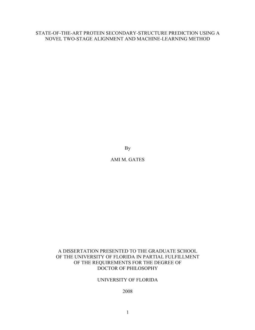 State-Of-The-Art Protein Secondary-Structure Prediction Using a Novel Two-Stage Alignment and Machine-Learning Method