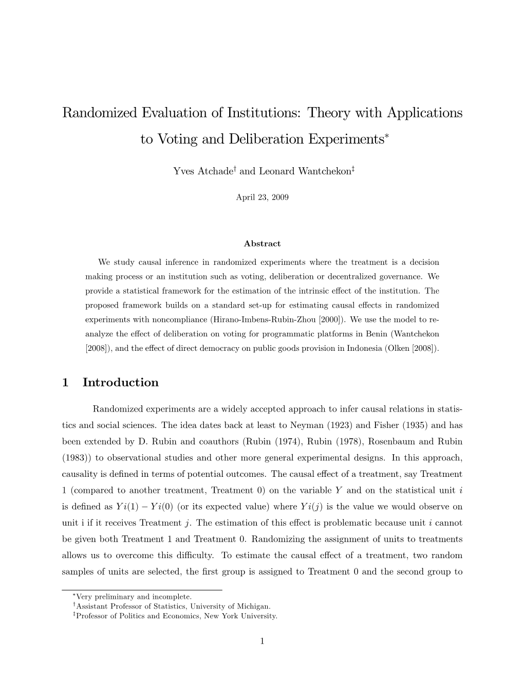 Randomized Evaluation of Institutions: Theory with Applications