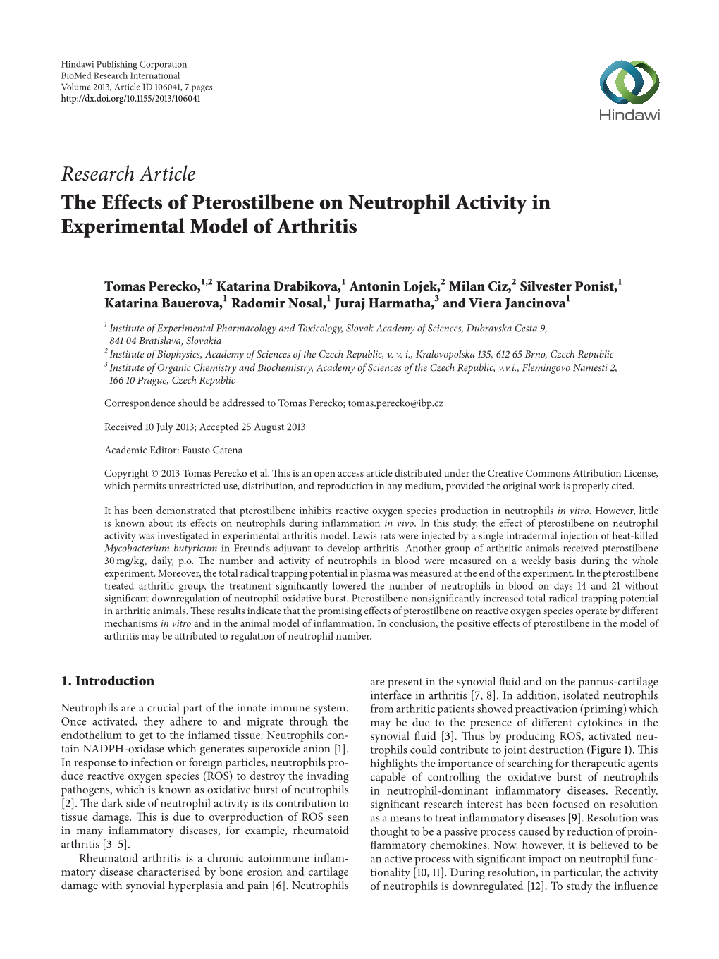 The Effects of Pterostilbene on Neutrophil Activity in Experimental Model of Arthritis