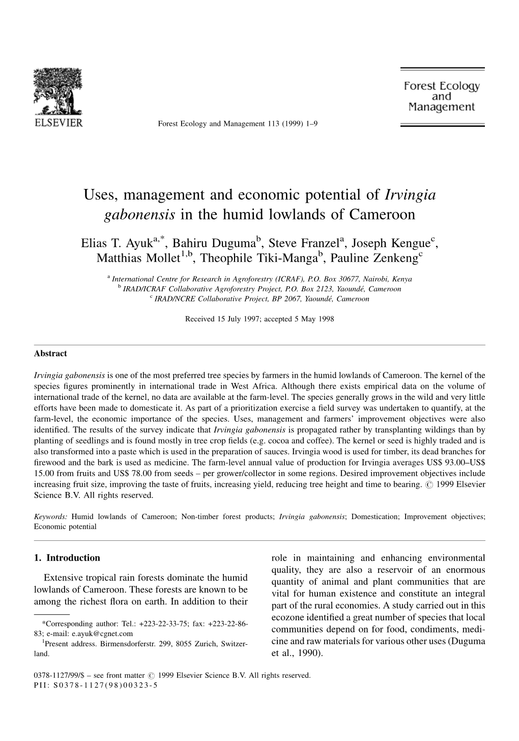Uses, Management and Economic Potential of Irvingia Gabonensis in the Humid Lowlands of Cameroon