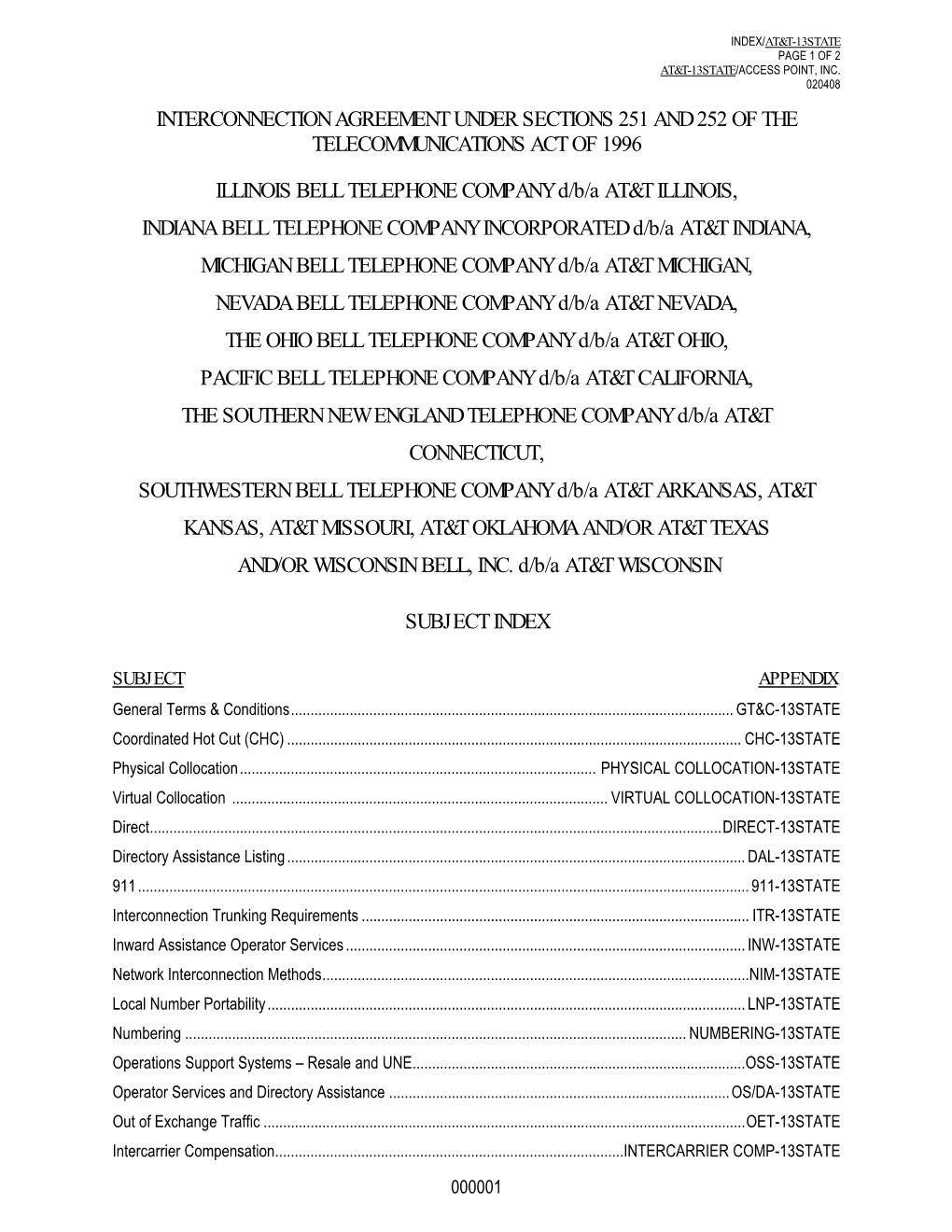 Interconnection Agreement Under Sections 251 and 252 of the Telecommunications Act of 1996