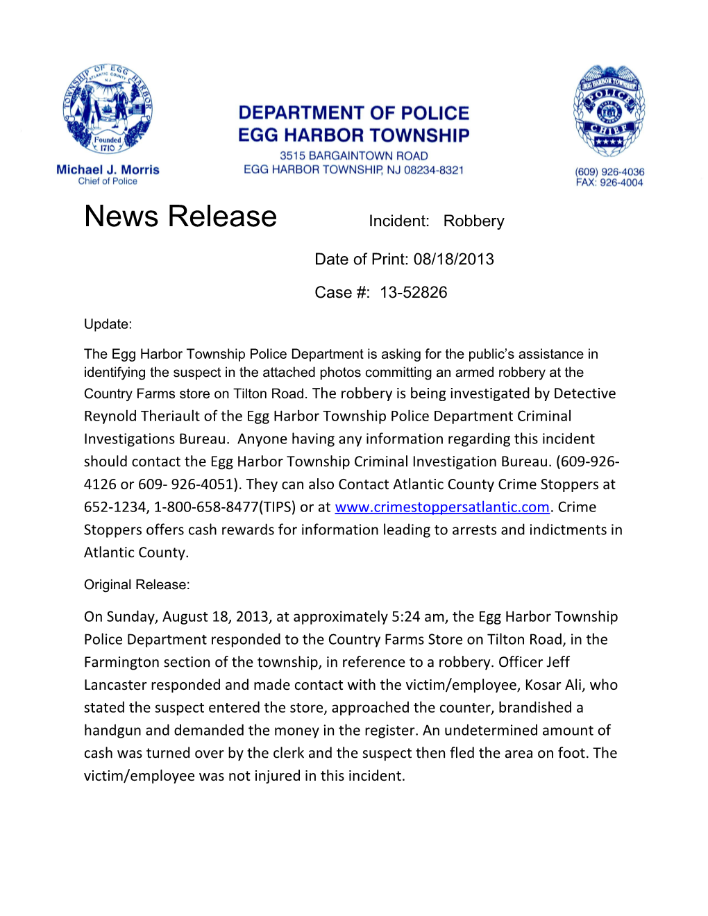 News Release Incident: Strong Armed Robbery