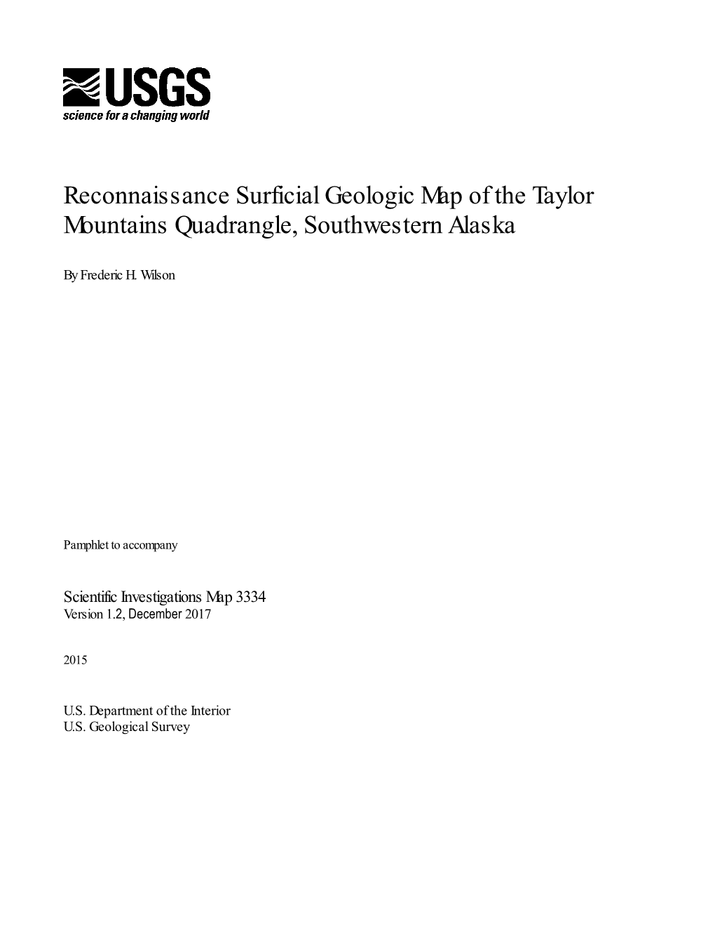 Reconnaissance Surficial Geologic Map of the Taylor Mountains Quadrangle, Southwestern Alaska