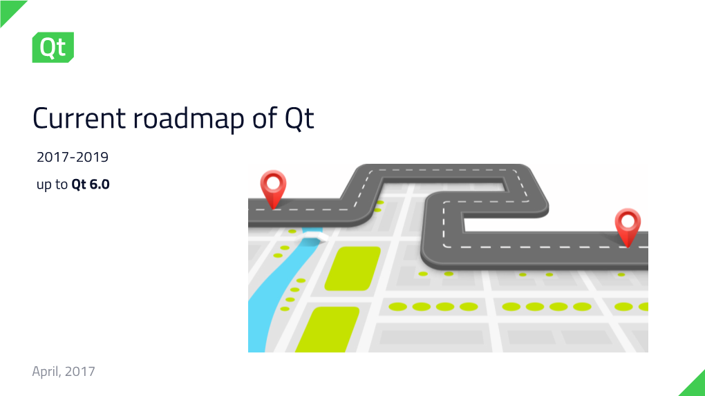 Current Roadmap of Qt 2017-2019 up to Qt 6.0