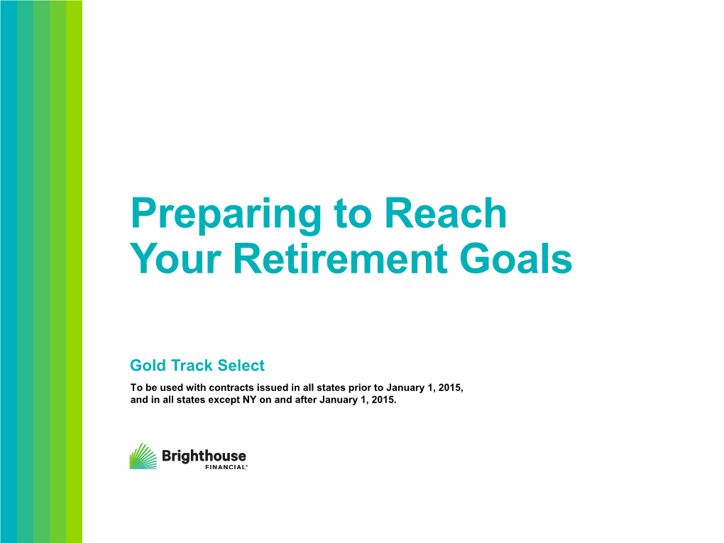 Preparing to Reach Your Retirement Goals