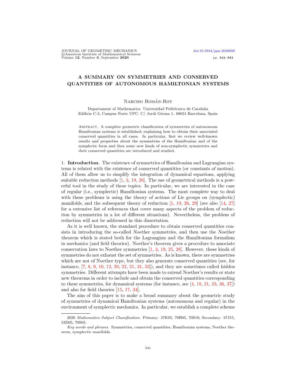 A Summary on Symmetries and Conserved Quantities of Autonomous Hamiltonian Systems