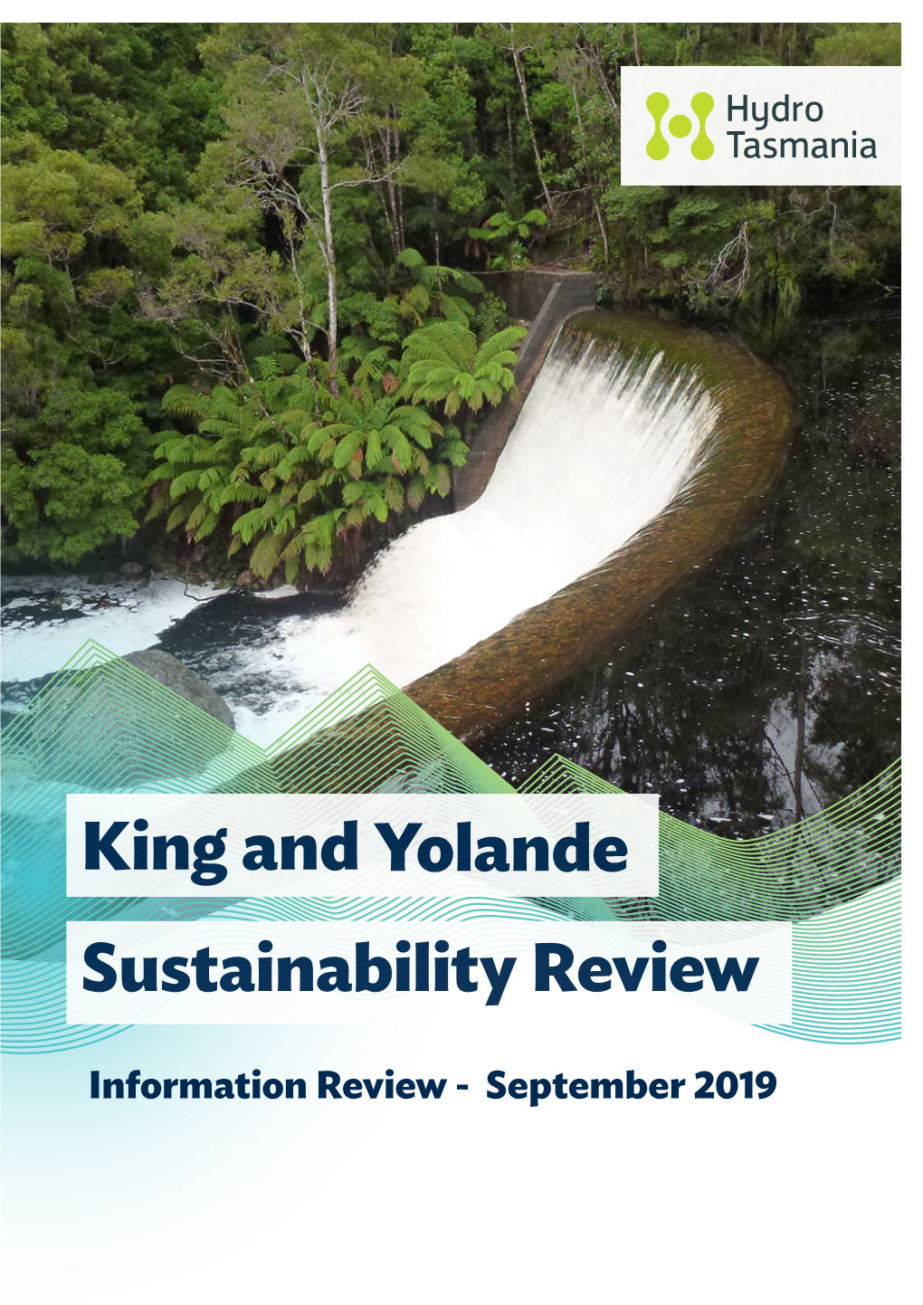 King and Yolande Sustainability Review