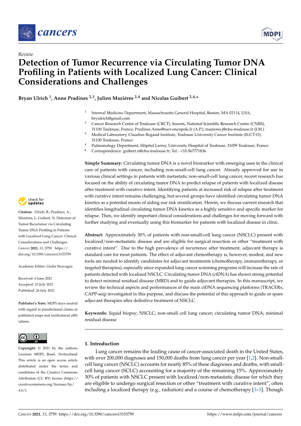 Detection of Tumor Recurrence Via Circulating Tumor DNA Proﬁling in Patients with Localized Lung Cancer: Clinical Considerations and Challenges
