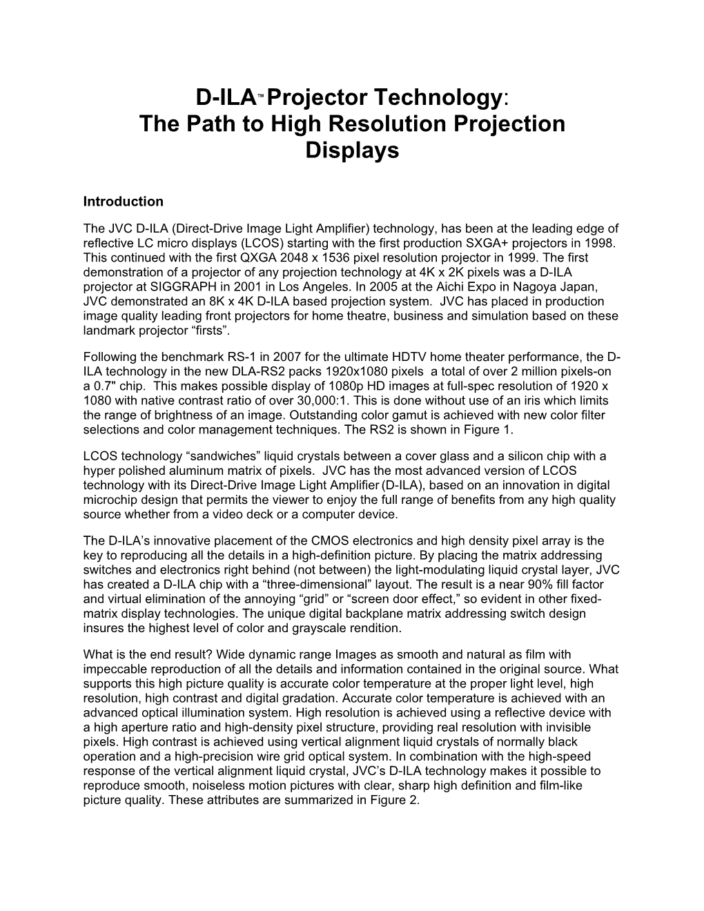 D-ILA™ Projector Technology: the Path to High Resolution Projection Displays