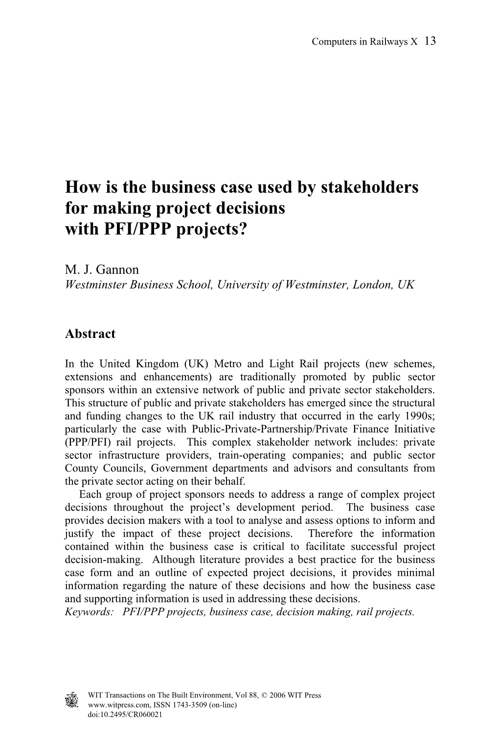 How Is the Business Case Used by Stakeholders for Making Project Decisions with PFI/PPP Projects?