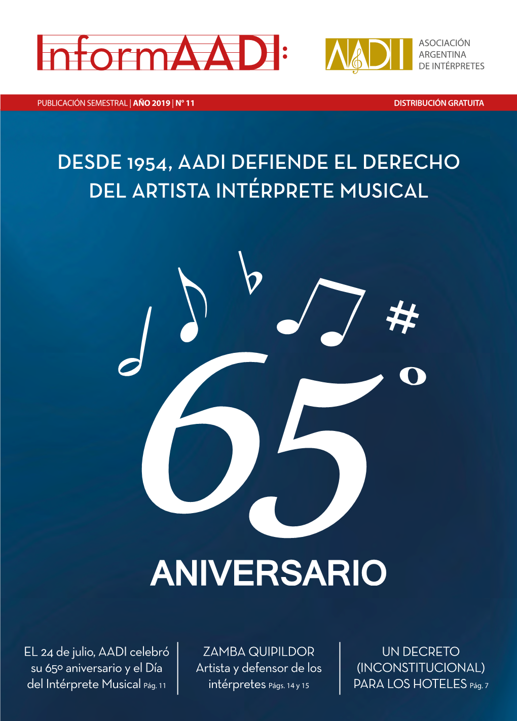 Desde 1954, Aadi Defiende El Derecho Del Artista Intérprete Musical